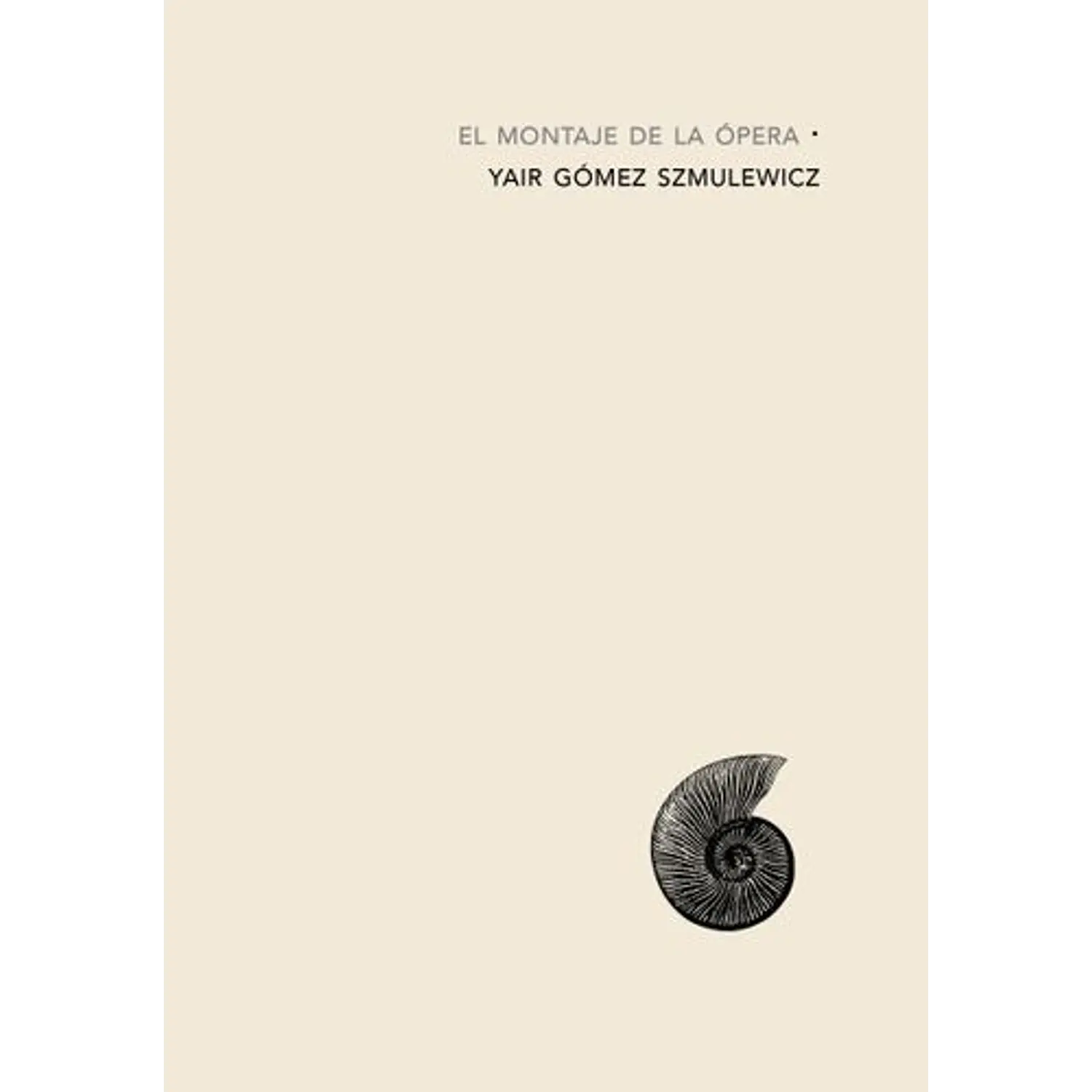 El Montaje De La ÓPera