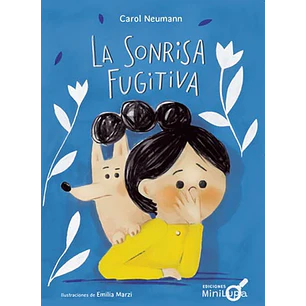 La Sonrisa Fugitiva