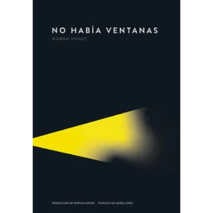 No Había Ventanas