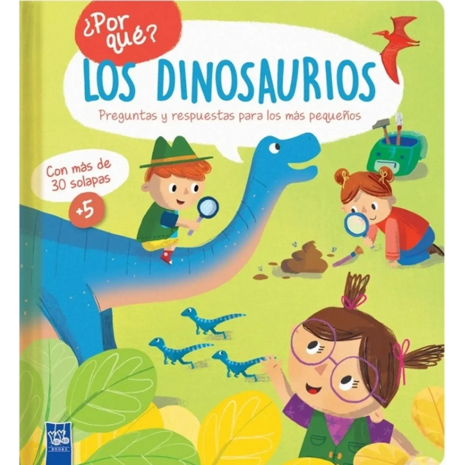 ¿Por Qué? Los Dinosaurios
