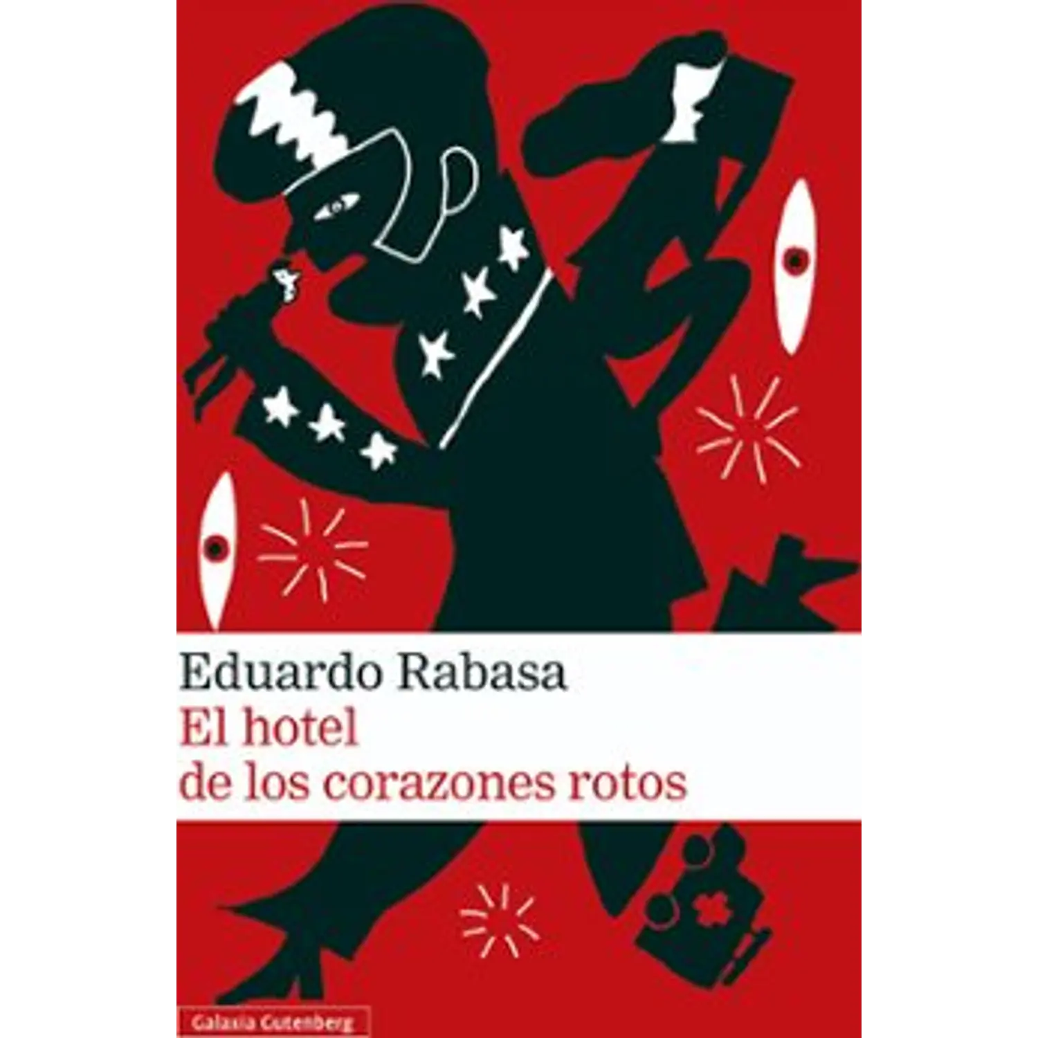 El Hotel De Los Corazones Rotos