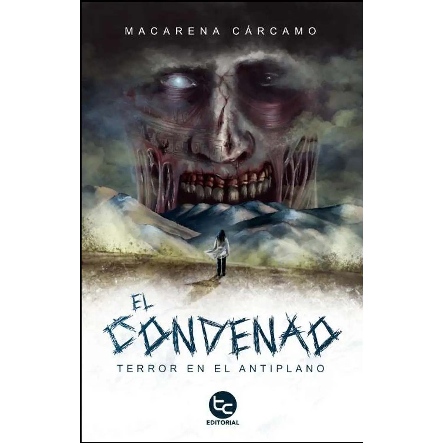 El Condenao - Terror En El Altiplano