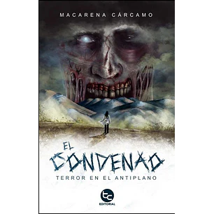 El Condenao - Terror En El Altiplano