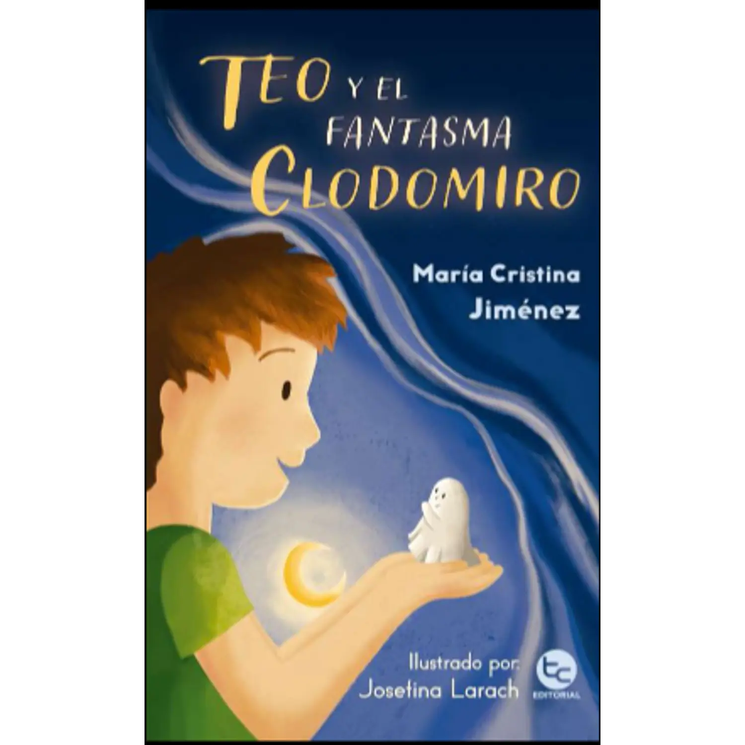 Teo Y El Fantasma Clodomiro