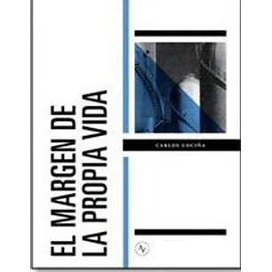 El Margen De La Propia Vida