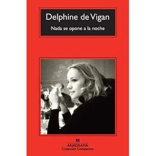 Nada Se Opone A La Noche