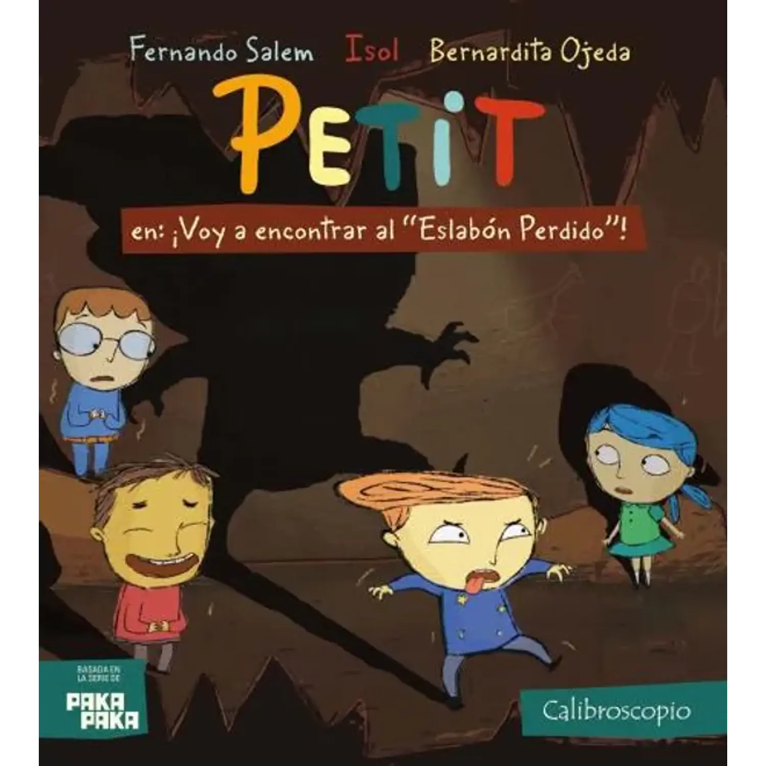 Petit - ¡Voy A Encontrar Al Eslabón Perdido!