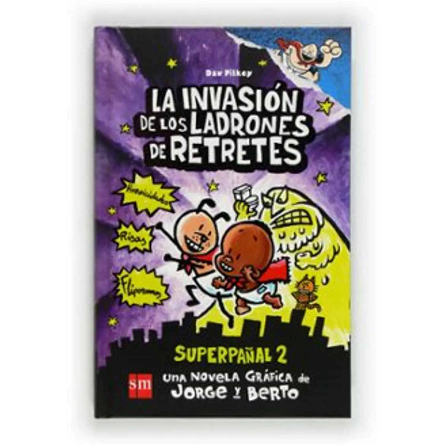2. Superpañal Y La Invasion De Los Ladrones De Retretes