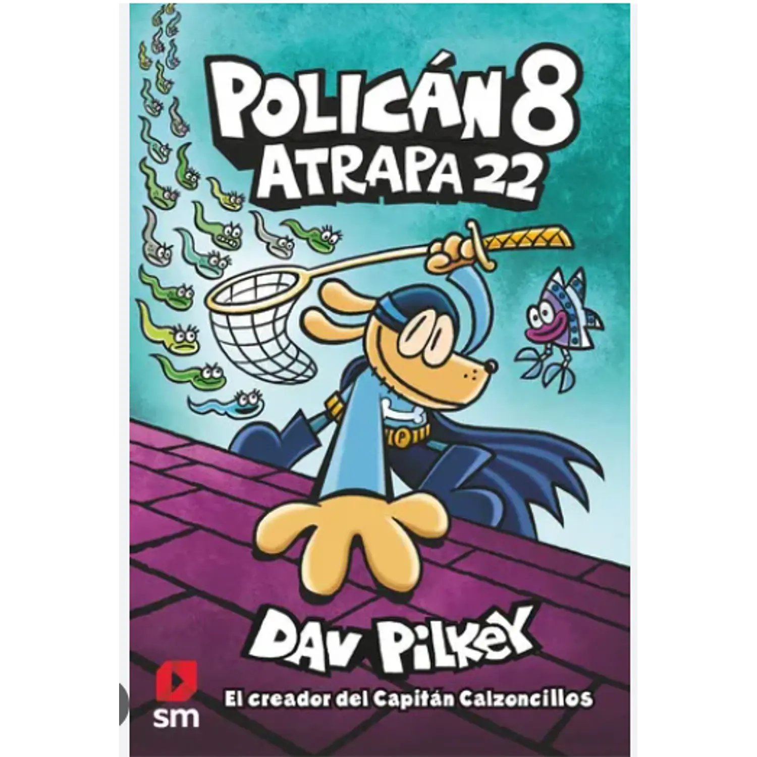 Policán 8 - Atrapa 22