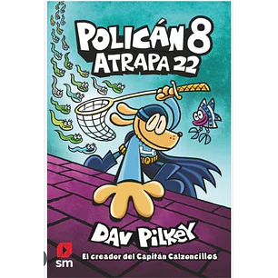 Policán 8 - Atrapa 22