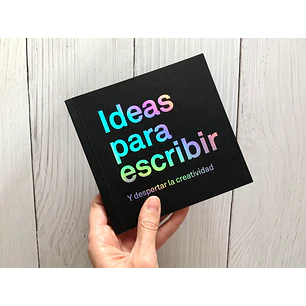 Ideas Para Escribir Y Despertar La Creatividad Vol 1