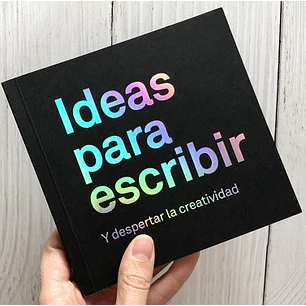 Ideas Para Escribir Y Despertar La Creatividad Vol 2