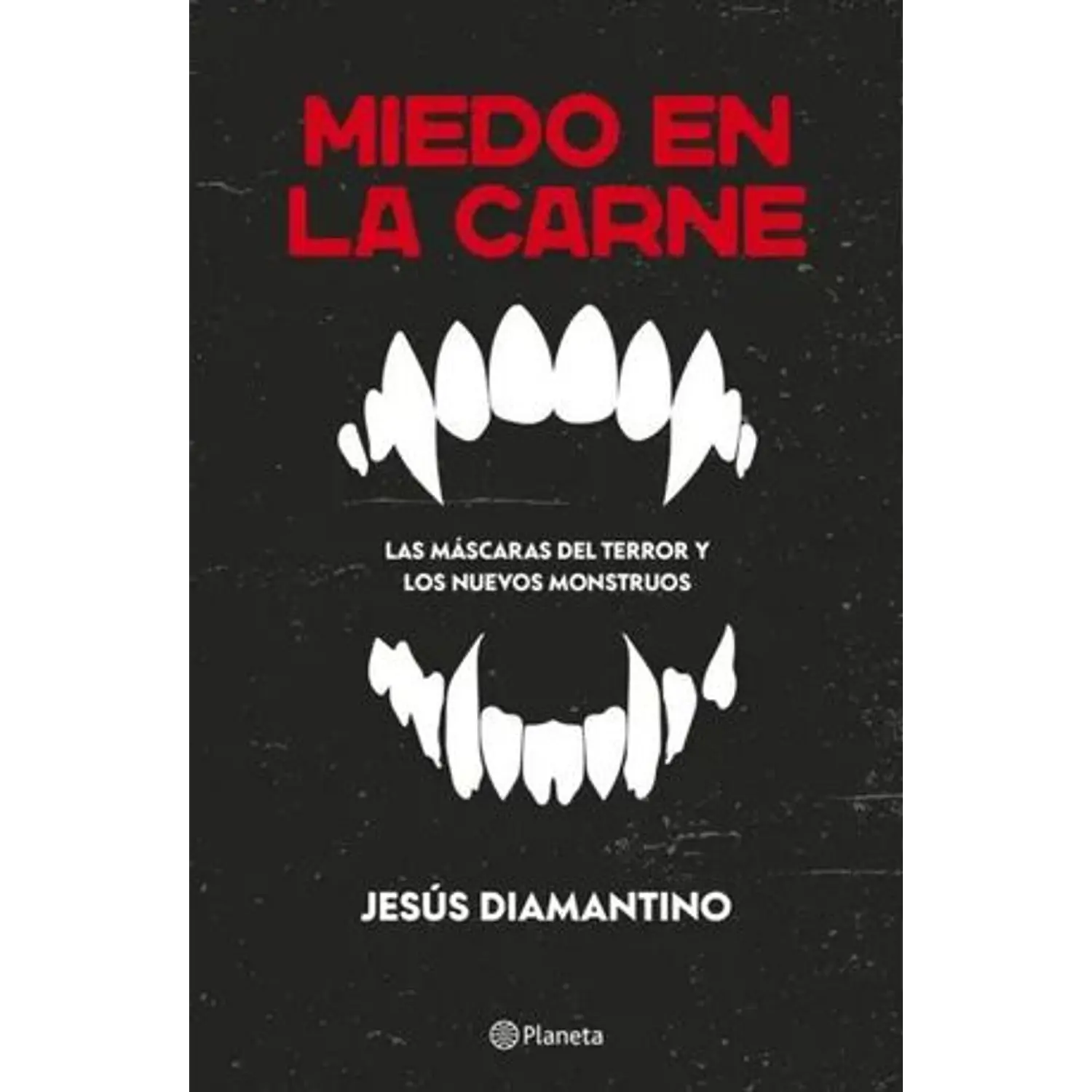 Miedo En La Carne