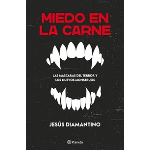 Miedo En La Carne
