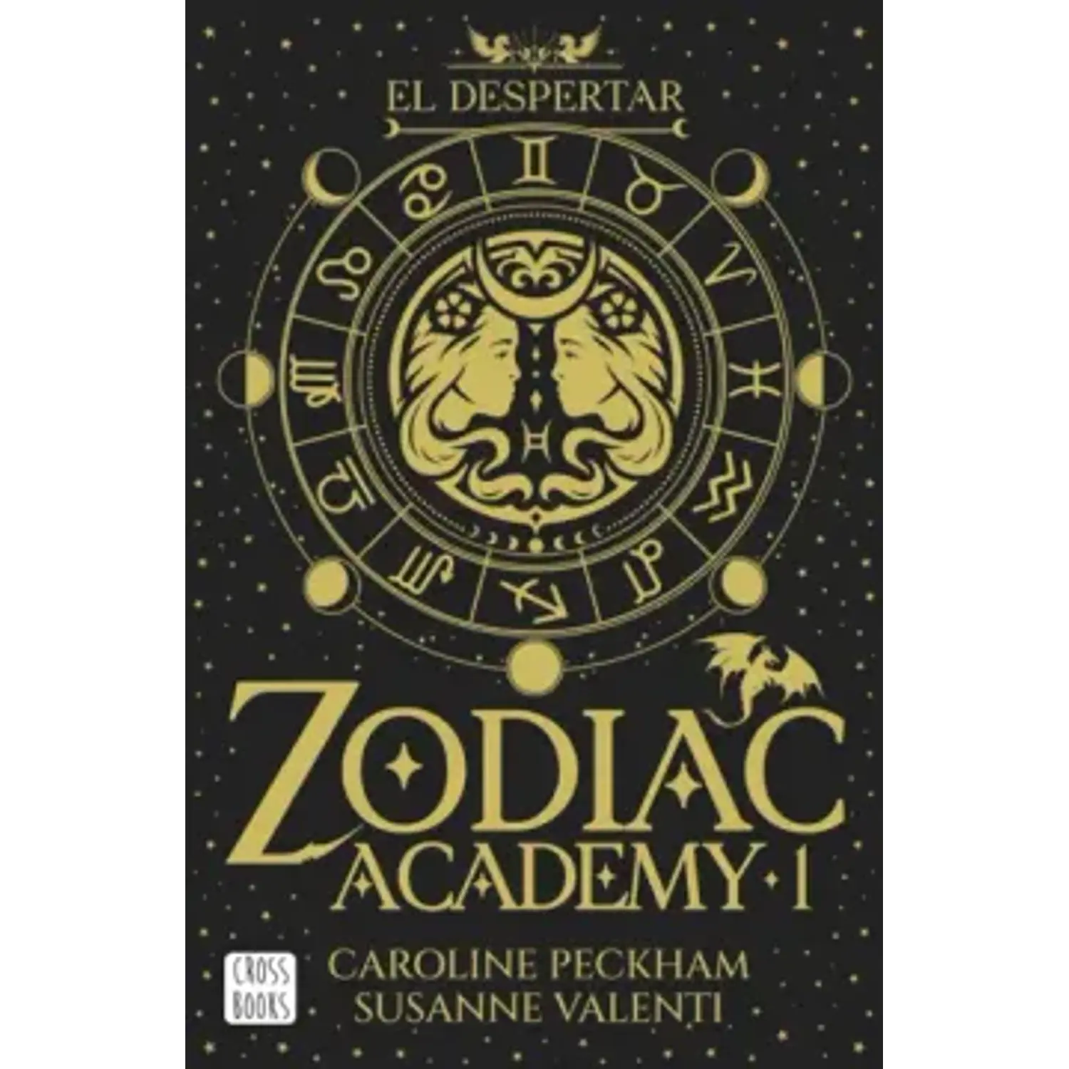 El Despertar - Zodiac Academy 1