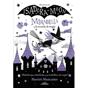 Mirabella 2 Y La Escuela De Magia