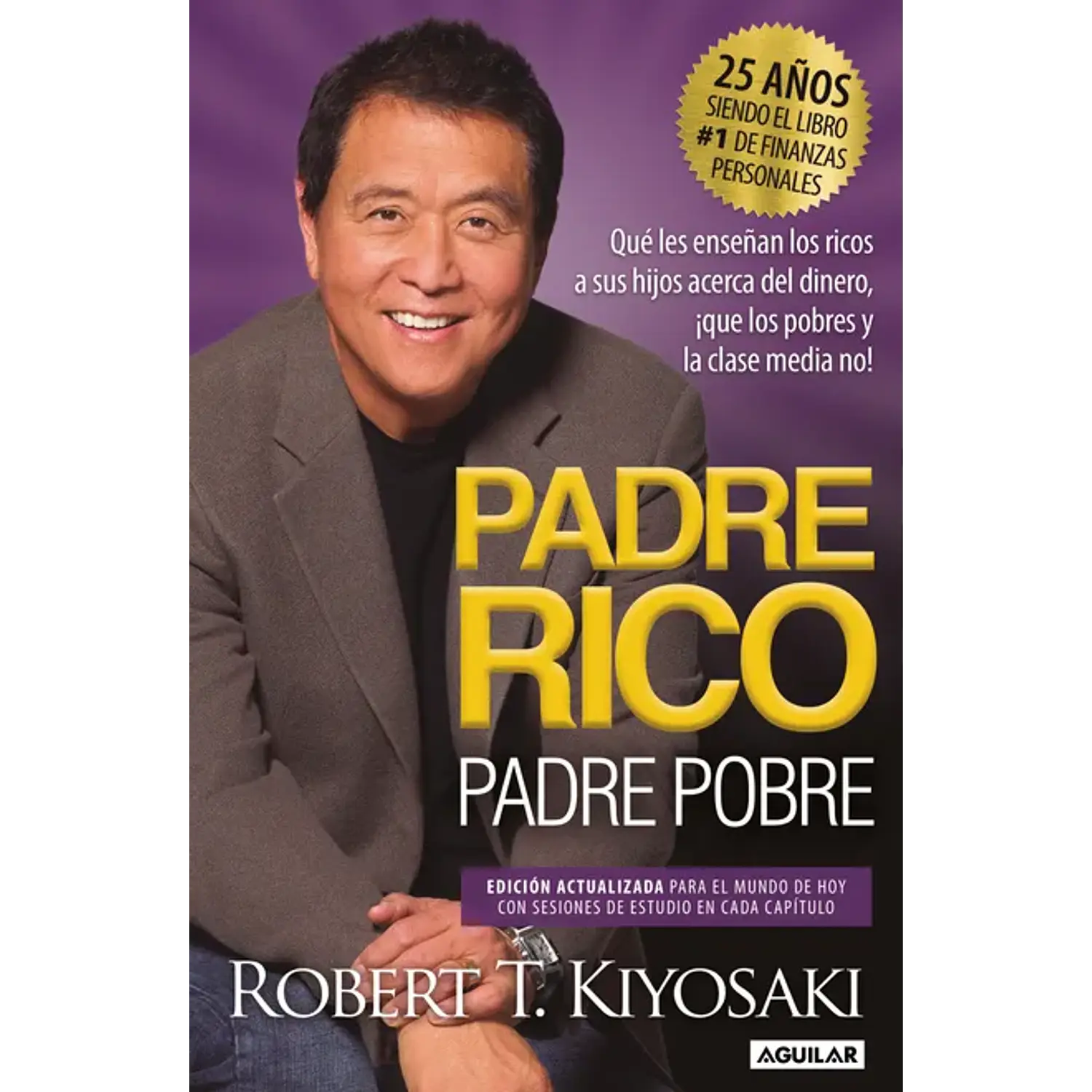 Padre Rico Padre Pobre (25 Aniversario)