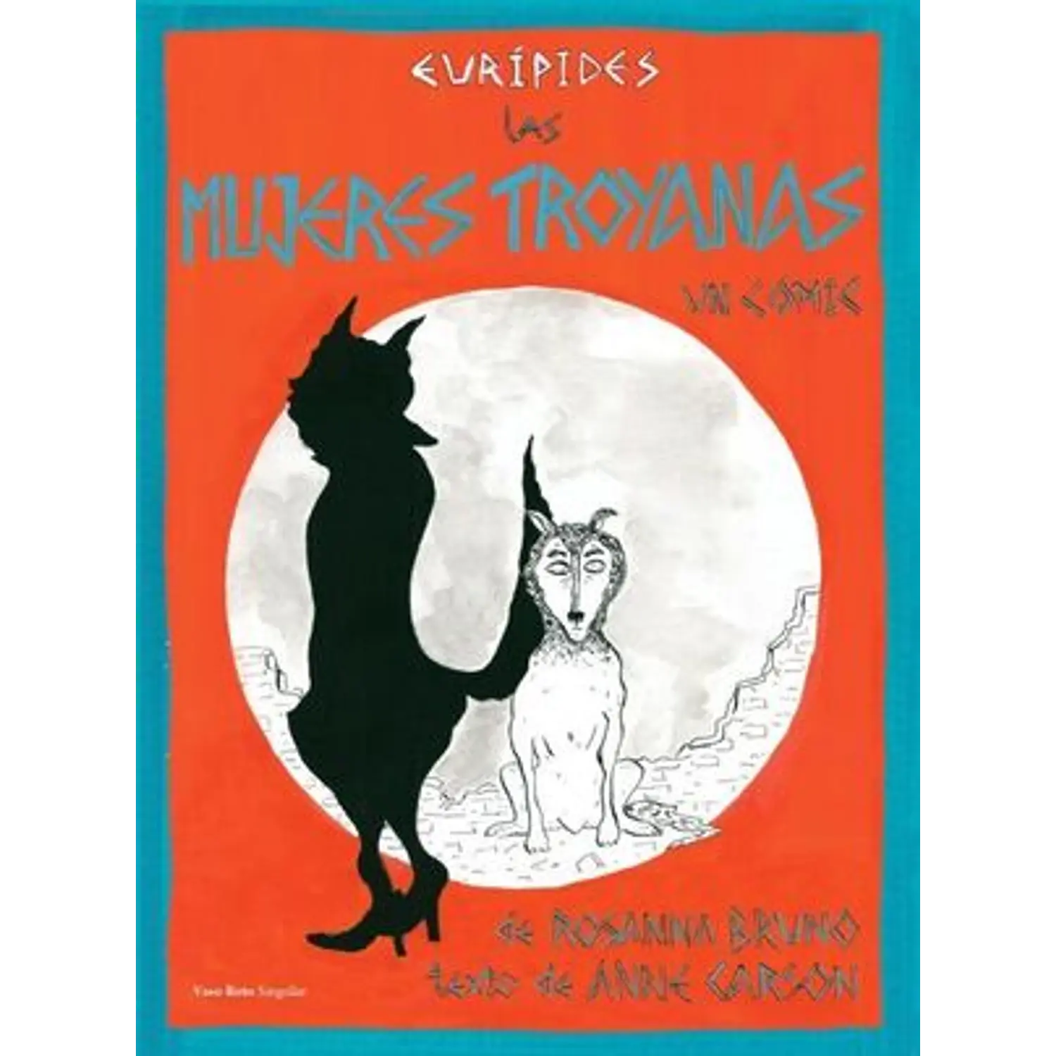 Las Mujeres Troyanas Un Cómic