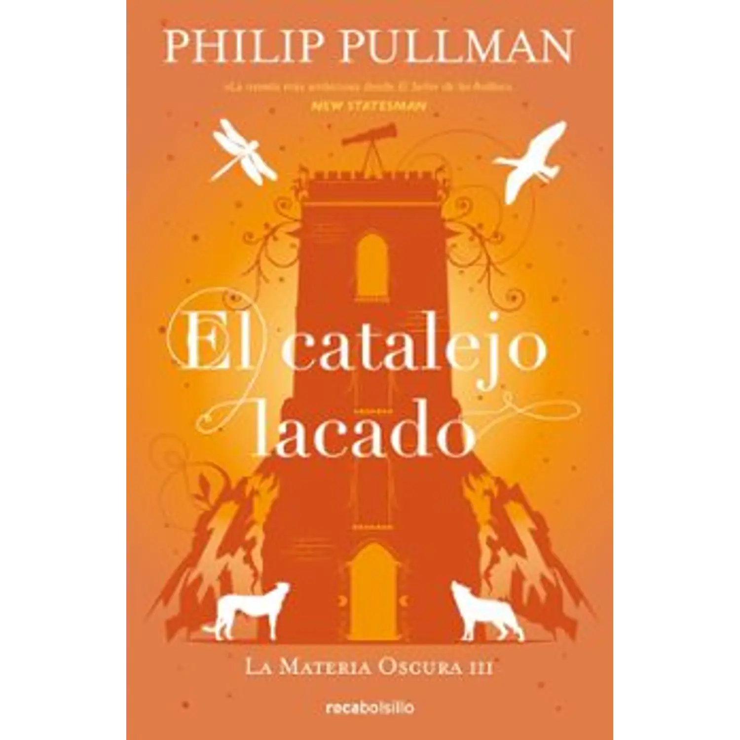 El Catalejo Lacado (La Meteria Oscura 3)