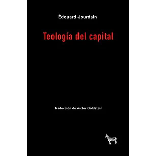 Teología Del Capital