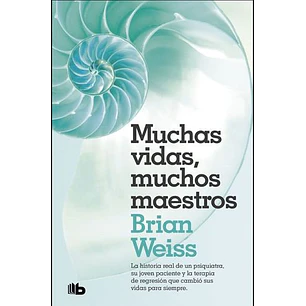 Muchas Vidas Y Muchos Maestros