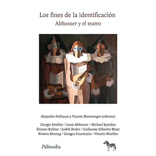 Los Fines De La Identificación - Althusser Y El Teatro