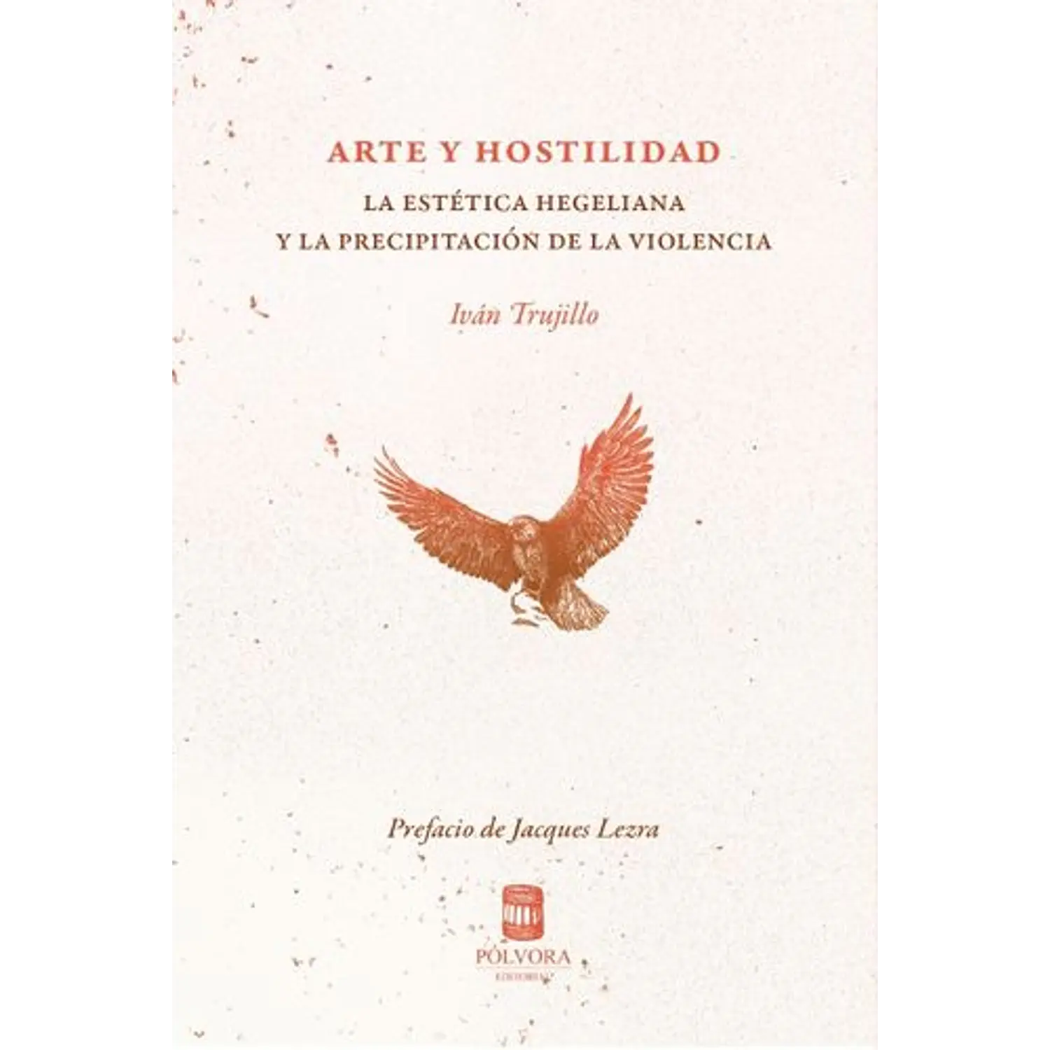 Arte Y Hostilidad