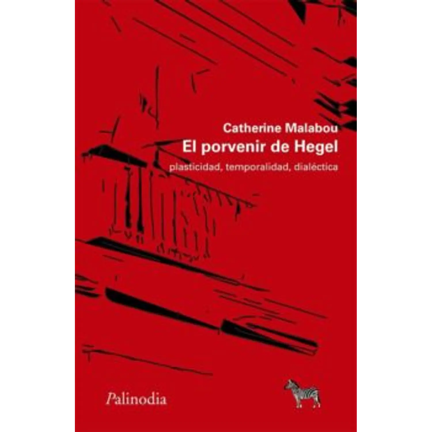 El Porvenir De Hegel