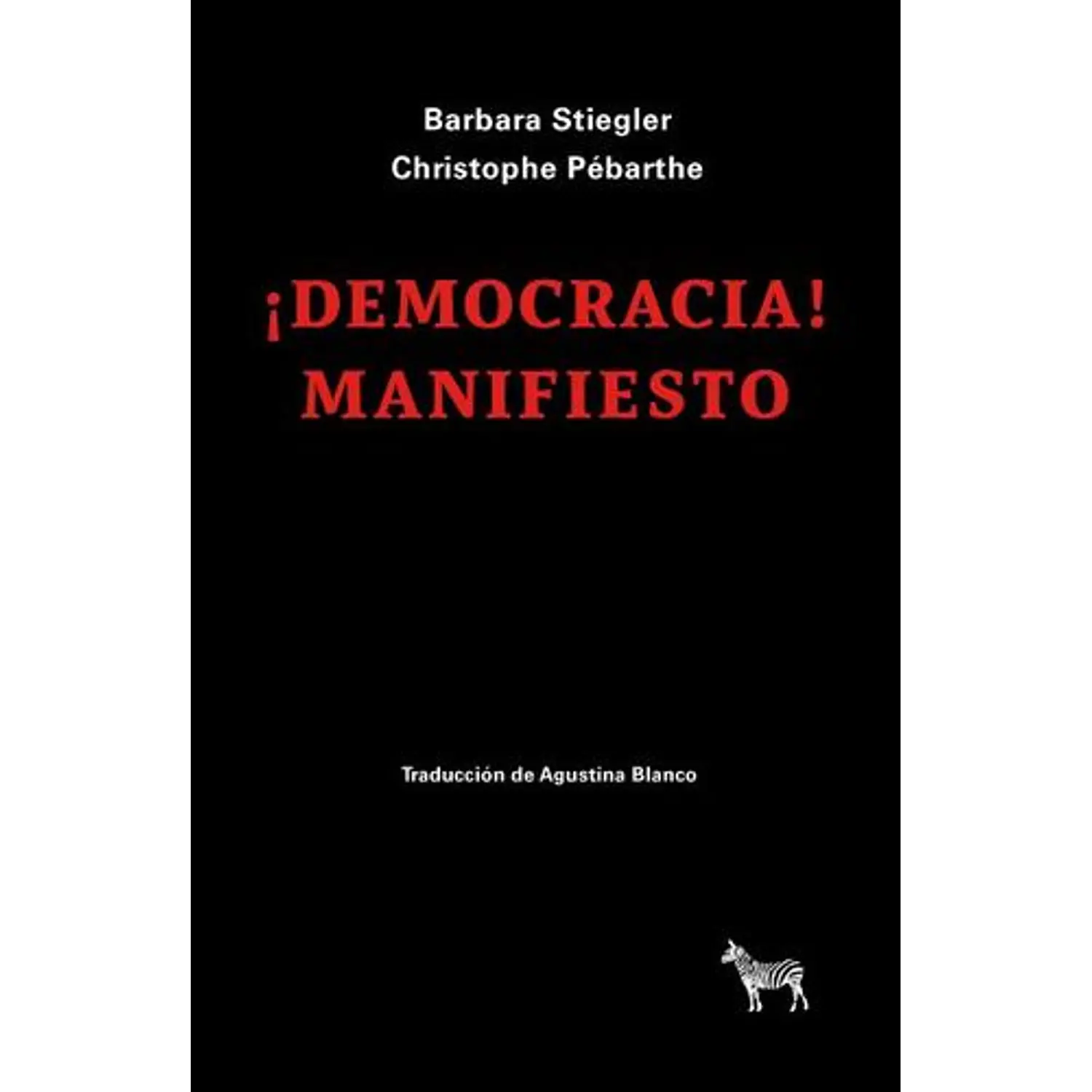 ¡Democracia! Manifiesto