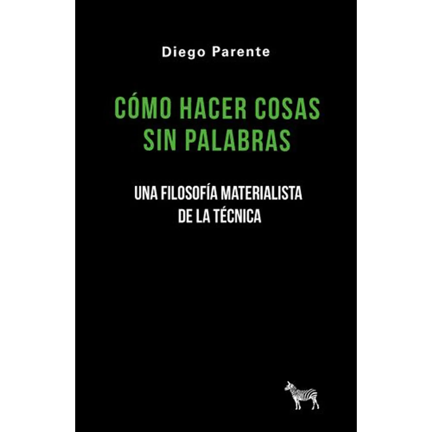 Cómo Hacer Cosas Sin Palabras