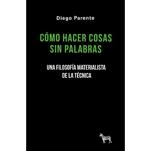 Cómo Hacer Cosas Sin Palabras