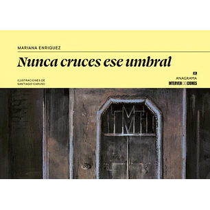 Nunca Cruces Ese Umbral
