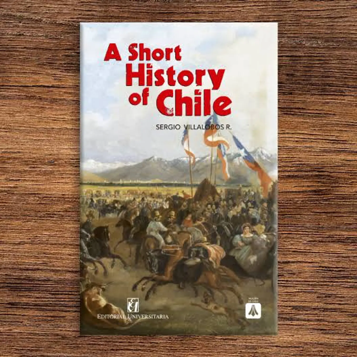 A Short History Of Chile