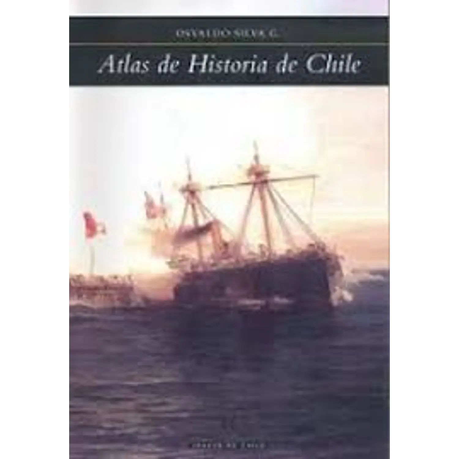 Atlas De Historia De Chile