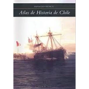 Atlas De Historia De Chile