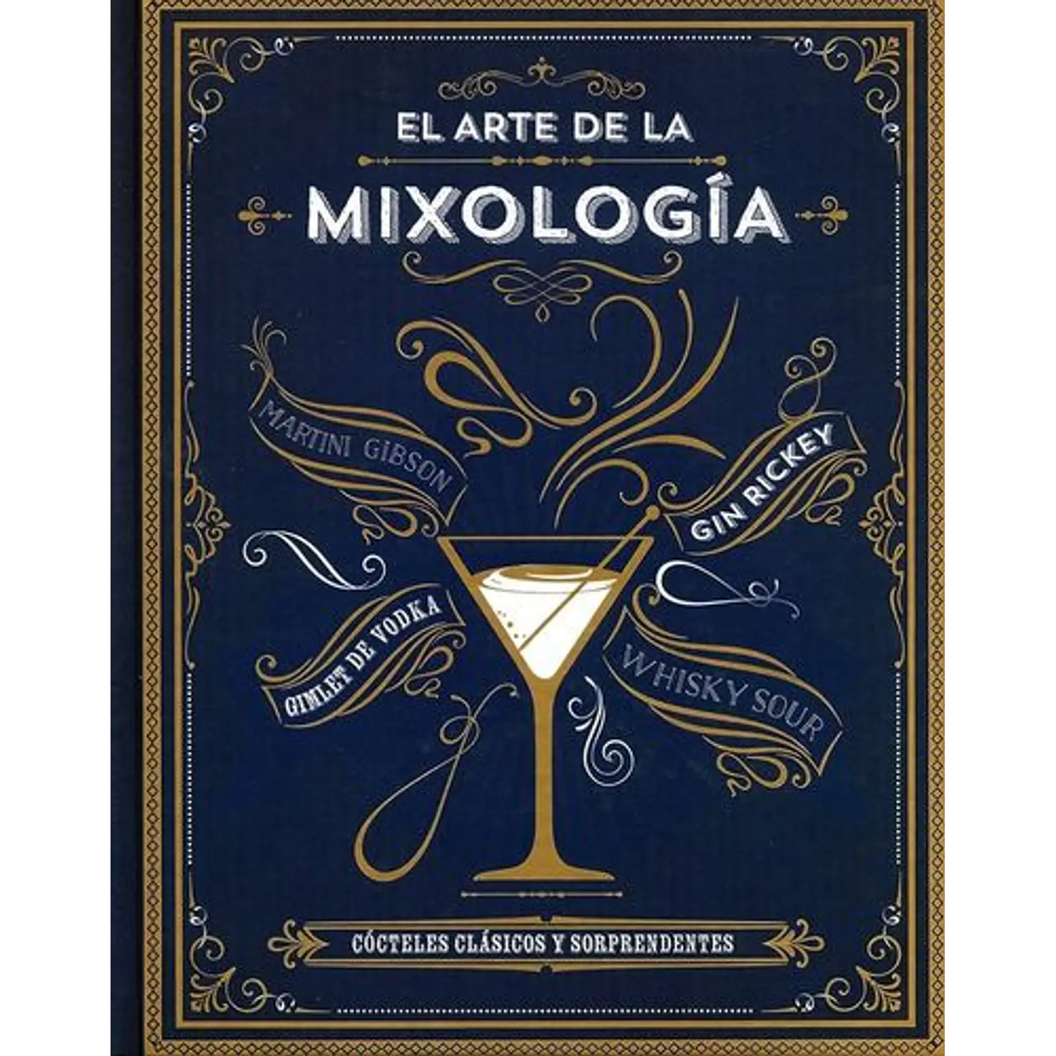 El Arte De La Mixología