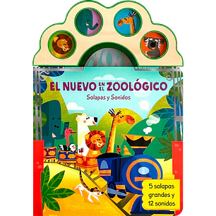 El Nuevo En El Zoologico. Solapas Y Sonidos