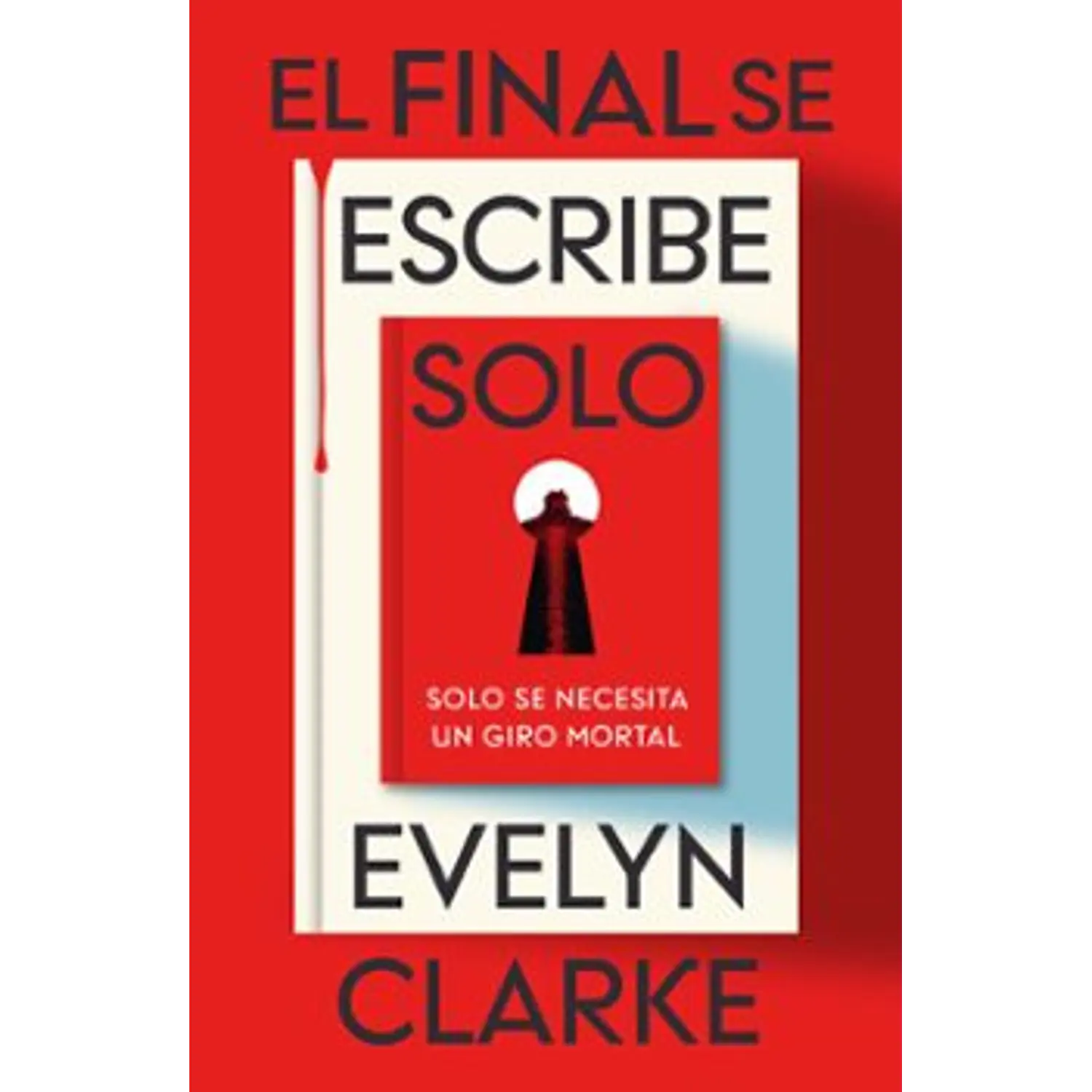 El Final Se Escribe Solo