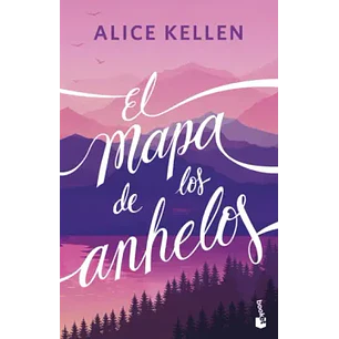 El Mapa De Los Anhelos