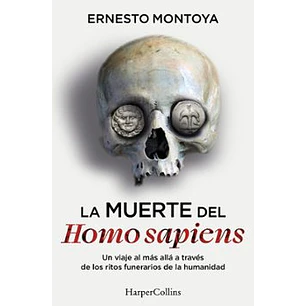 La Muerte Del Homo Sapiens