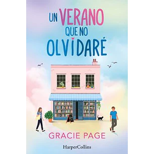Un Verano Que No Olvidaré