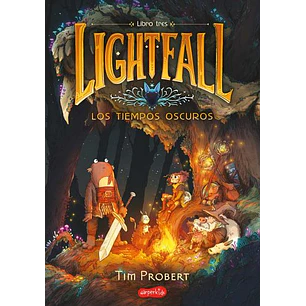Ligthfall 3 Los Tiempos Oscuros