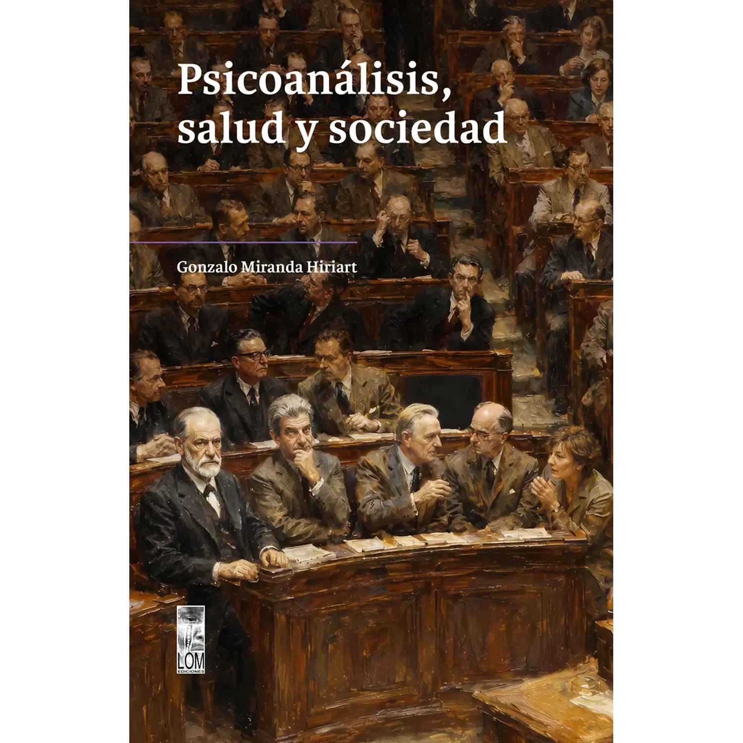 Psicoanálisis Salud Y Sociedad