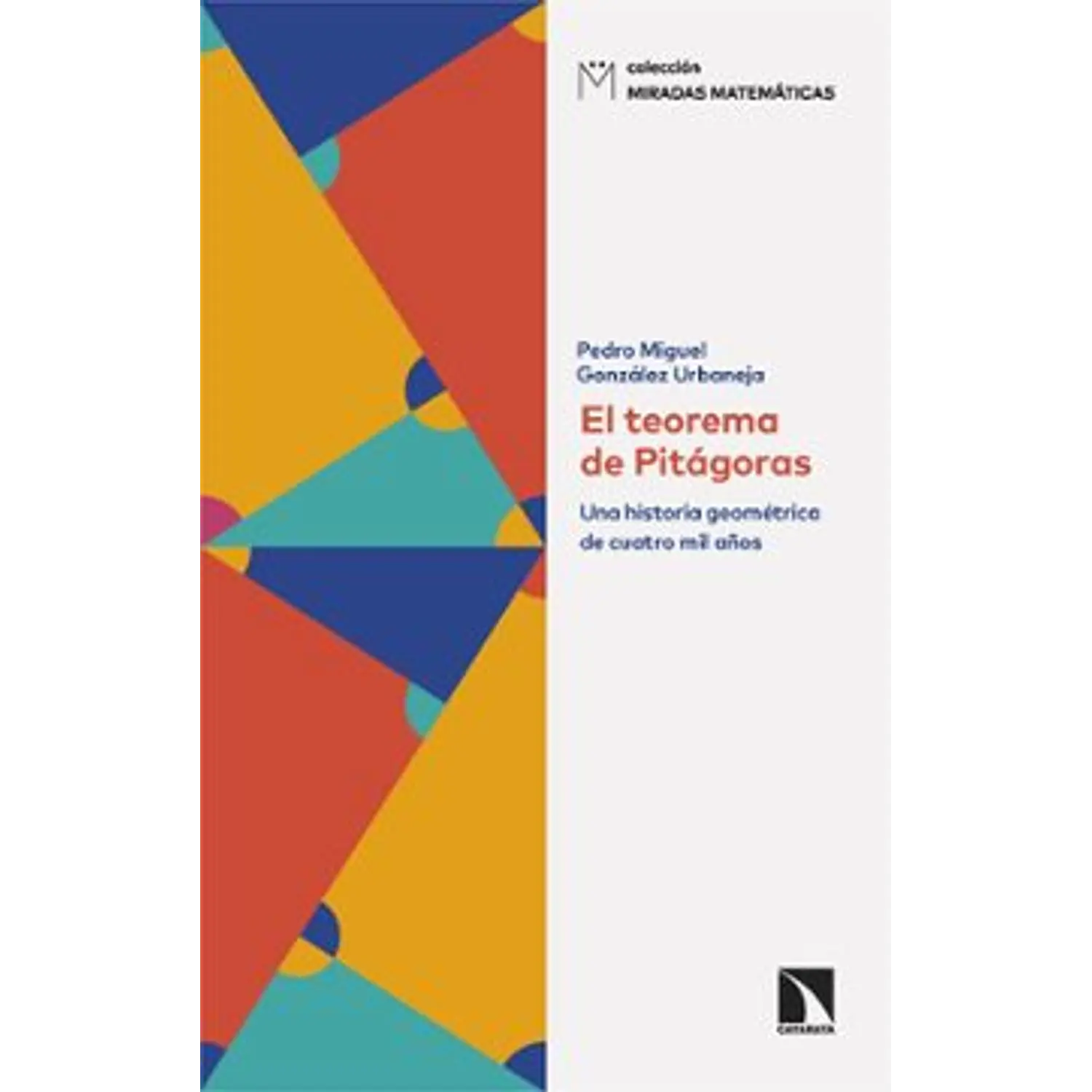El Teorema De Pitágoras