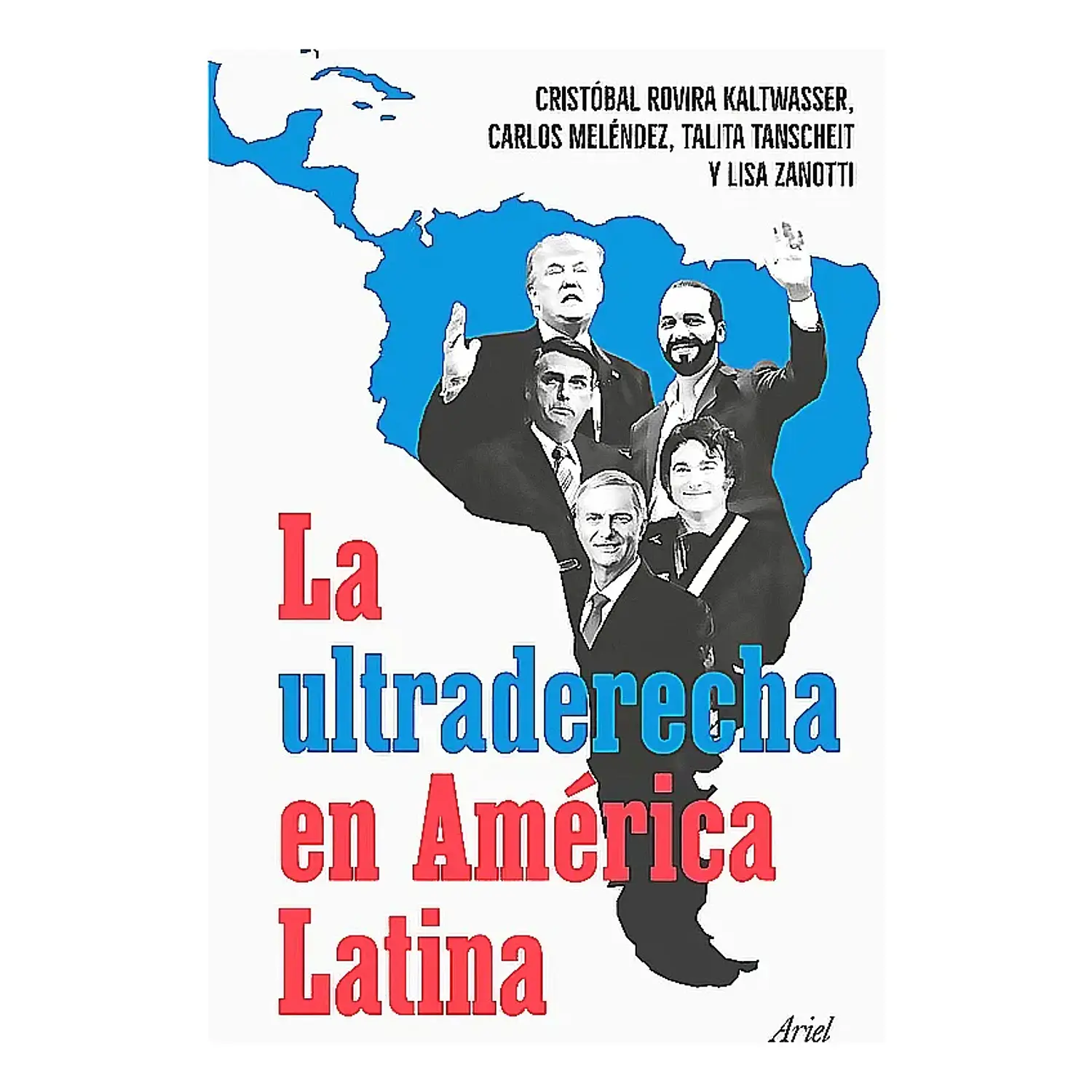 La Ultraderecha En América Latina