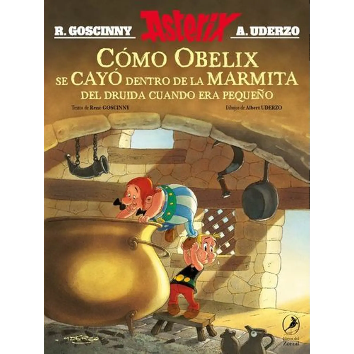 Asterix. Cómo Obelix Se Cayó Dentro De La Marmita Del Druida Cuando Era Pequeño 