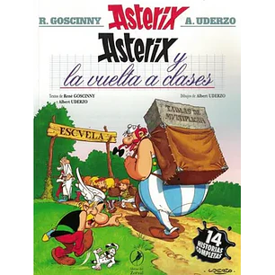 Asterix 32 - Asterix Y La Vuelta A Clases