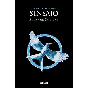 Los Juegos Del Hambre: Sinsajo