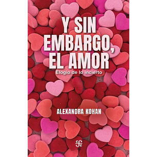 Y Sin Embargo, El Amor