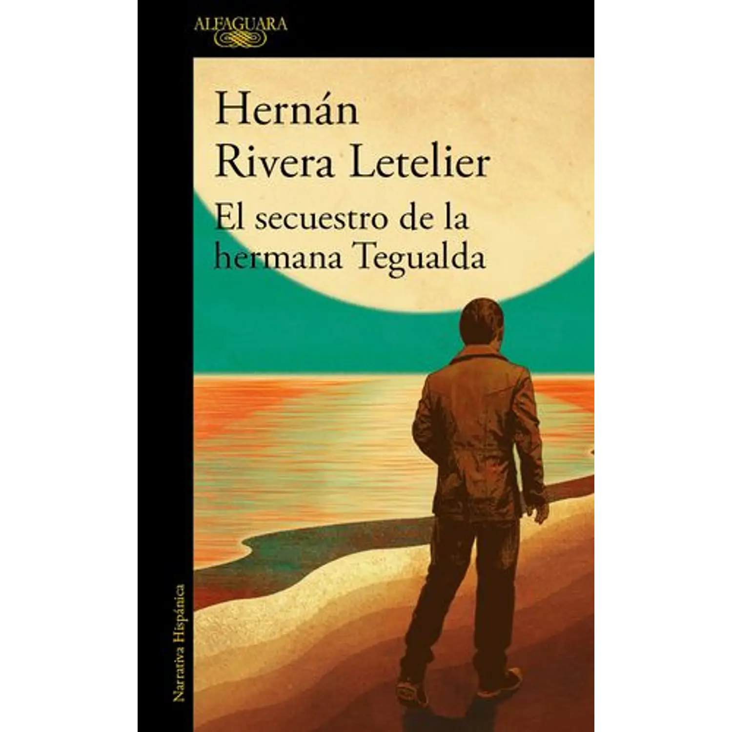 El Secuestro De La Hermana Tegualda